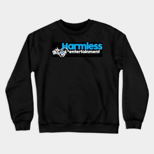 Harmless Entertainment Crewneck Sweatshirt